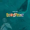 Identidad - Single album lyrics, reviews, download