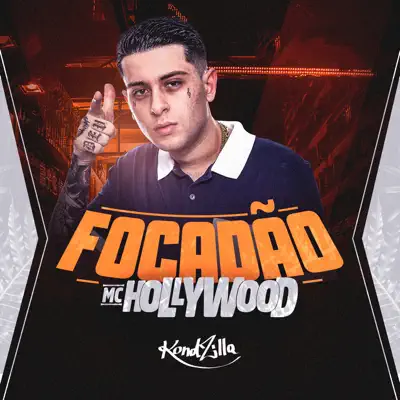 Focadão - Single - MC Hollywood