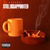 Still Disappointed - Single