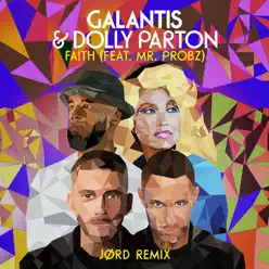 Faith (feat. Mr. Probz) [JØRD Remix] - Single - Dolly Parton