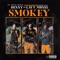 Smokey (feat. Mbnel & Layy) - Benny & Dj Gutta Butta lyrics