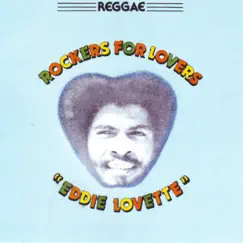 Rockers for Lovers Vol. 1 by Eddie Lovette album reviews, ratings, credits