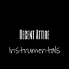 Decent Attire Instrumentals