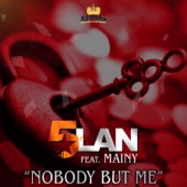 Nobody But Me (feat. Mainy) artwork