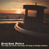 The Night You Wrote That Song: The Songs of Mickey Newbury - Gretchen Peters