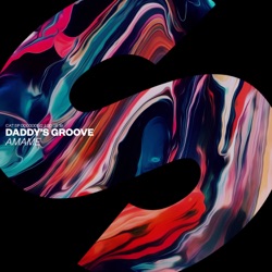 Daddy's Groove - Ámame