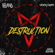Destruction - DJ Bl3nd & Dany Bpm