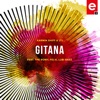 Gitana (feat. The Romy, Fel-X & Lubi Baez) - Single