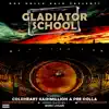 Gladiator School (feat. Coldheart Kashmillion) - Single album lyrics, reviews, download