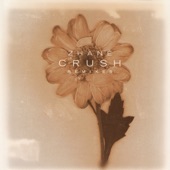 Crush Remixes - EP artwork