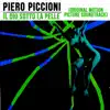 Stream & download Il dio sotto la pelle (Original Motion Picture Soundtrack)