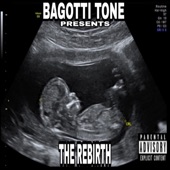 Bagotti Tone - Think U Kno Me