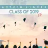 Class of 2019 - EP album lyrics, reviews, download