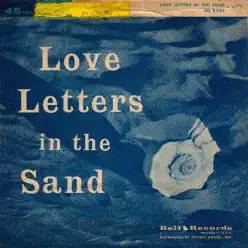 Love Letters in the Sand - Single - Chorus Love Letters in the Sand - Single - Chorus