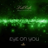 Eye On You (feat. Andz) artwork