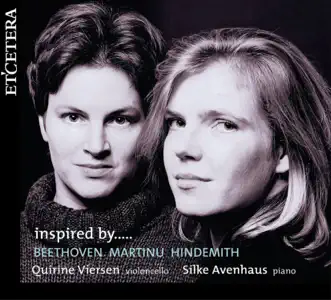 Inspired by Van Beethoven, Martinü, Hindemith by Quirine Viersen & Silke Avenhaus album reviews, ratings, credits