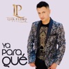 Ya para qué - Single