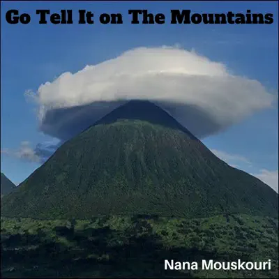 Go Tell It on the Mountain - Nana Mouskouri