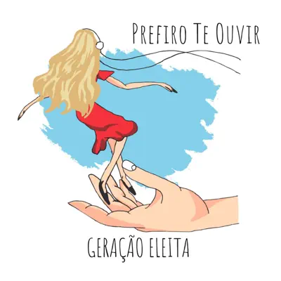 Prefiro Te Ouvir - EP - Geração Eleita