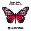 Wobble / Bad Boi - Single album lyrics, reviews, download