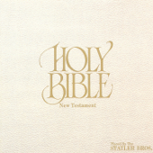 Holy Bible: New Testament - The Statler Brothers