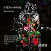 Stream & download Stefan Prins: Augmented