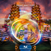 What Matters (Extended Mix) - RAM & Cari