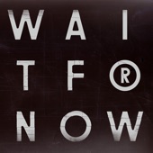 Wait for Now (feat. Tawiah) [Pépé Bradock’s Wobbly Mix] artwork