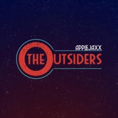 Applejaxx - Outsiders (feat. Corey Nixon & Big AL)