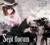 Sept florum album lyrics, reviews, download