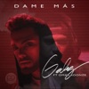 Dame Mas (feat. Omar Koonze) - Single