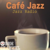 Café Jazz ~Jazz Radio~ artwork