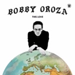 Bobby Oroza - This Love (featuring Cold Diamond & Mink)