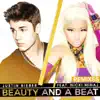 Stream & download Beauty and a Beat (Remixes) [feat. Nicki Minaj]