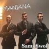 Sami Swoi - Maniana