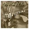 Movement of Love - Single album lyrics, reviews, download