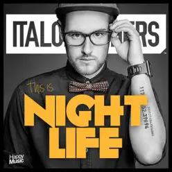 This Is Nightlife - Single - ItaloBrothers
