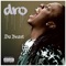 Anybody Can Get It - Dro Da Beast lyrics