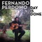 Day Is Done - Fernando Perdomo lyrics