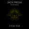 The Entrance (Live Mix) - Jack Fresia lyrics
