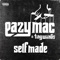 Self Made - Eazy Mac & Tinywiings lyrics