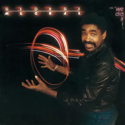 We Did It! (Remaster) - George McCrae We Did It! (Remaster) - George McCrae