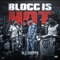 Blocc Is Hot - NLE Choppa lyrics