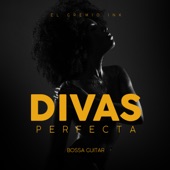 Divas Perfecta (Bossa Guitar) - EP artwork
