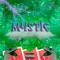 Mystic (Slimemaco) - Roxch lyrics