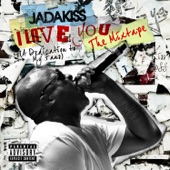 How I Feel by Jadakiss