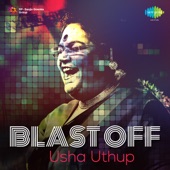 Usha Uthup - Welcome Test Tube Baby