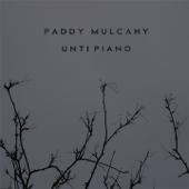 Unti Piano - Paddy Mulcahy