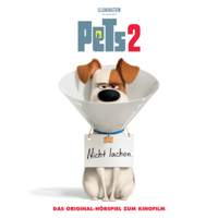 Pets - Pets 2 - Das Original-Hörspiel zum Kinofilm artwork