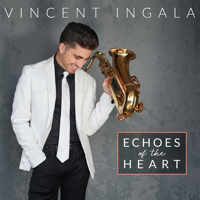 Vincent Ingala - Echoes of the Heart artwork